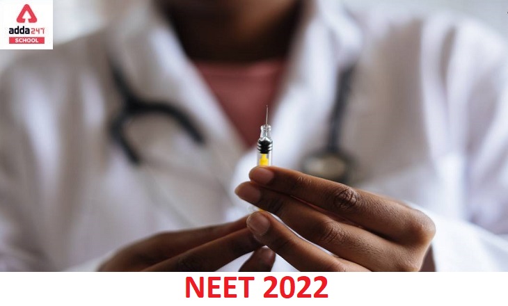 NEET 2022 - Registration, Eligibility Criteria, Syllabus, Exam date_40.1