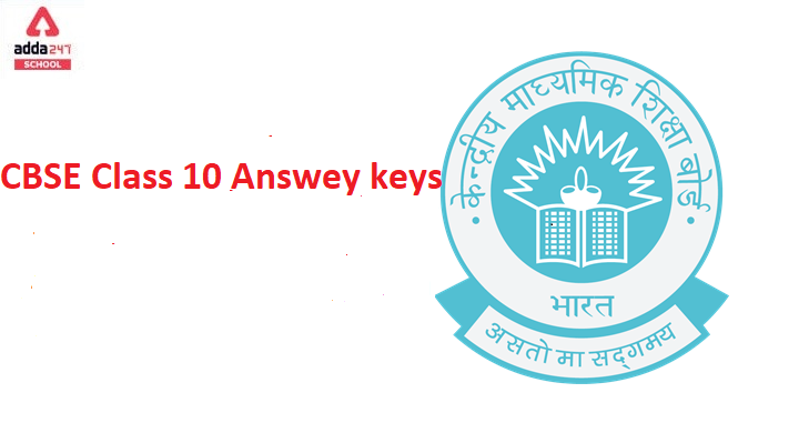 CBSE Class 10 Answer Key (All Subjects) 2021-22 Download Now_40.1