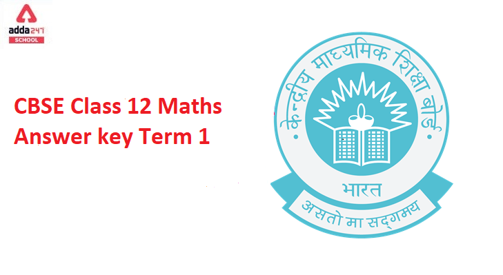 CBSE Maths Class 12 Answer Key 2021 for Term-1_40.1