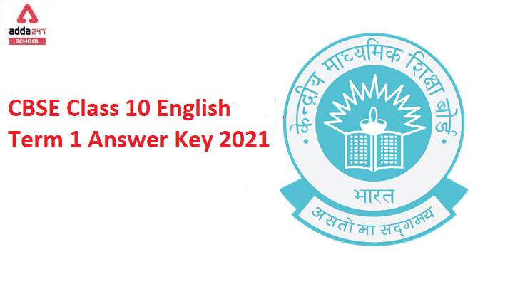 CBSE Class 10 English Term 1 Answer Key 2021_40.1