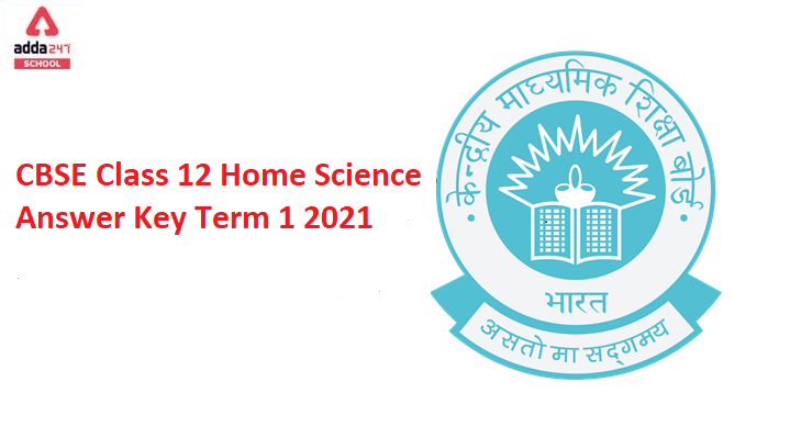 CBSE Class 12 Home Science Answer Key Term 1 2021_40.1