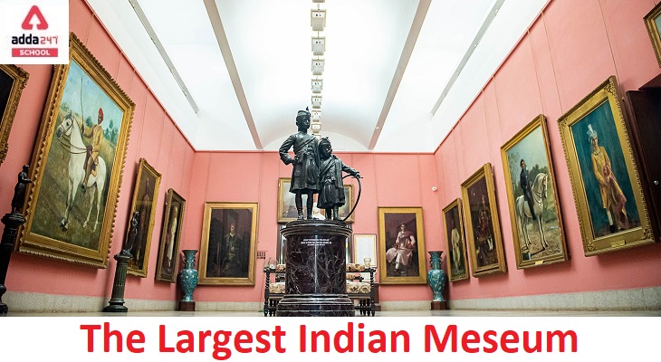 Which is the largest Indian Museum?_40.1