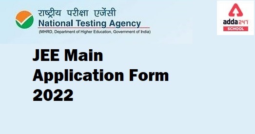 JEE Main Application Form 2022: Dates, Fee, direct link at jeemain.nta.nic.in_40.1