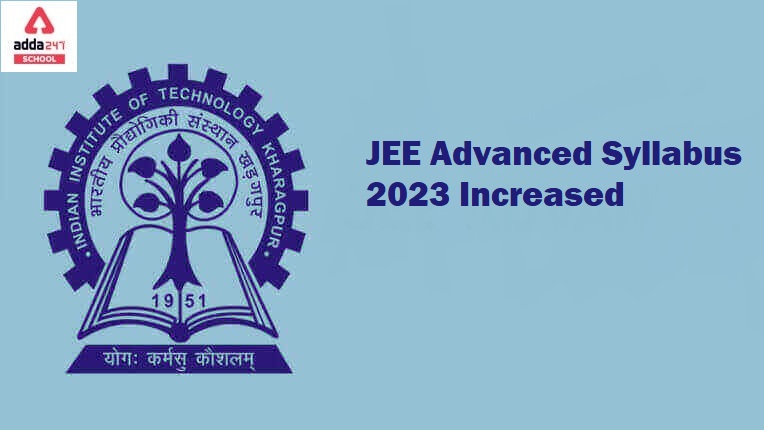 JEE Advanced Syllabus 2023: Download PDF_40.1