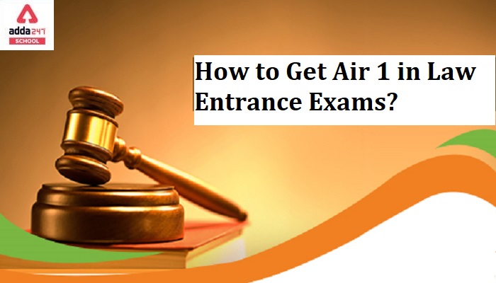 How to Get Air 1 in Law Entrance Exams?