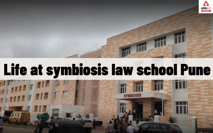 Life at symbiosis law school Pune