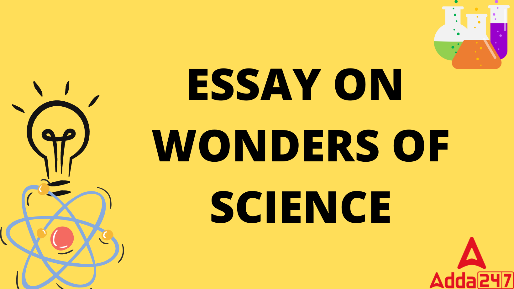 ESSAY ON WONDERS OF SCIENCE