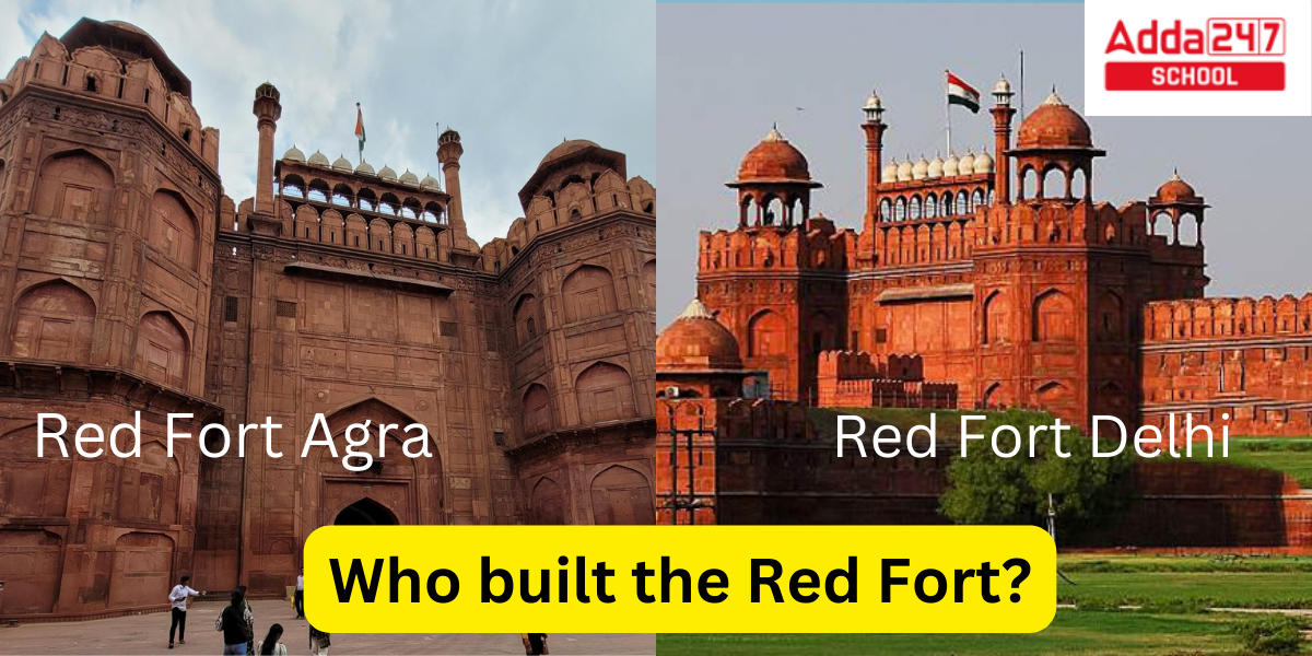 Who built the Red Fort?