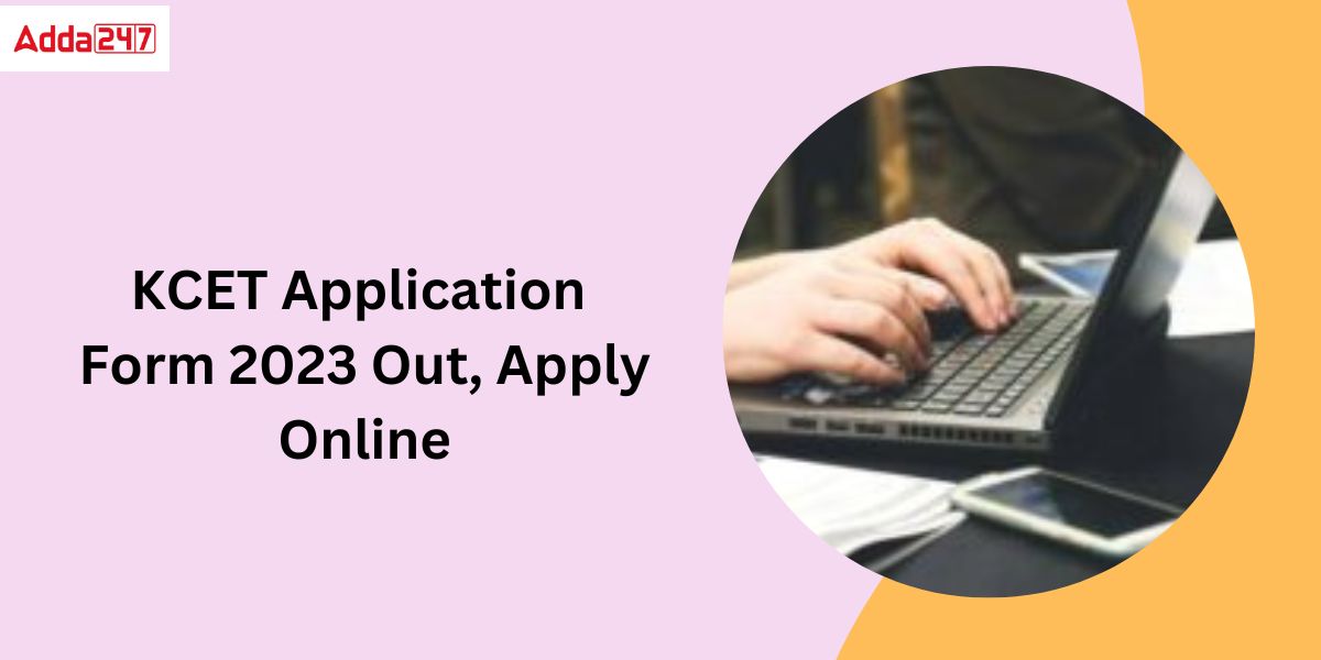 KCET Application Form 2023