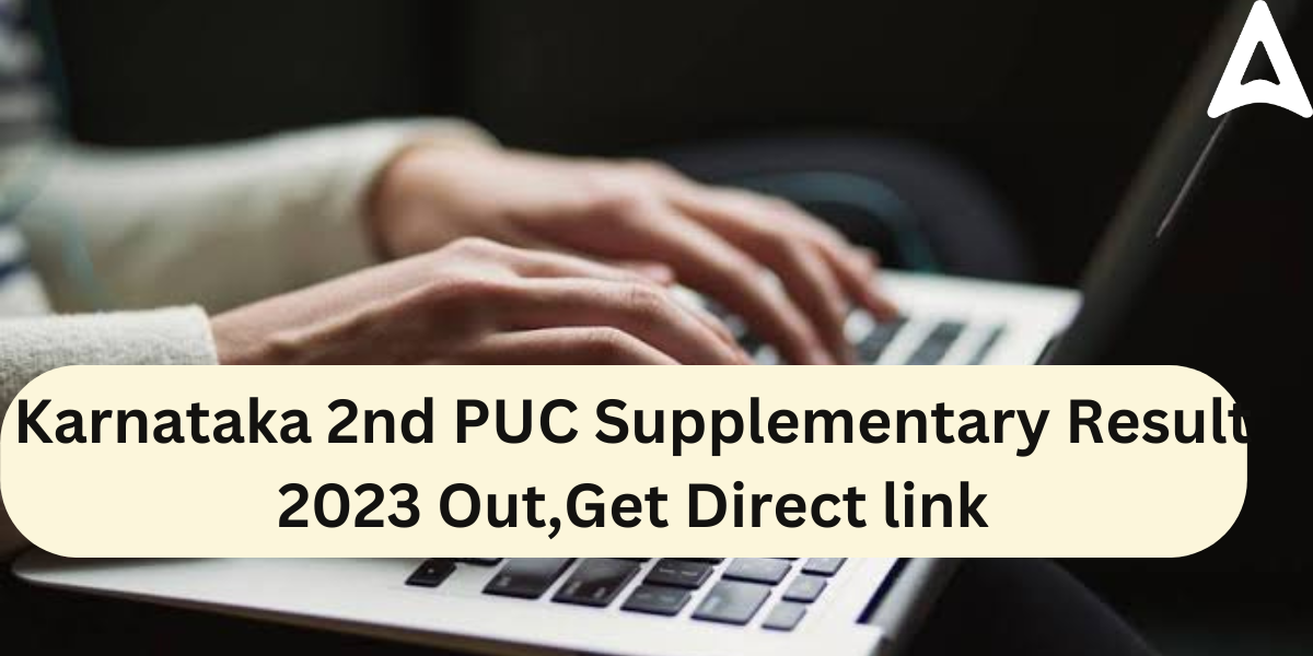 Karnataka 2nd PUC Supplementary Result 2023