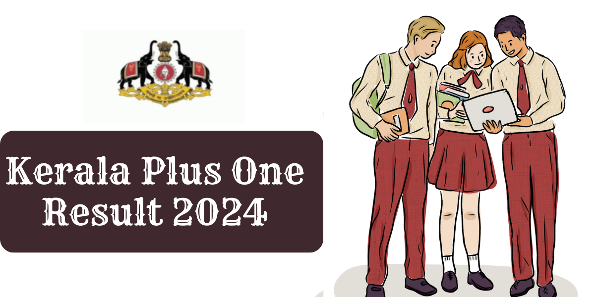 Kerala Plus One Result 2024