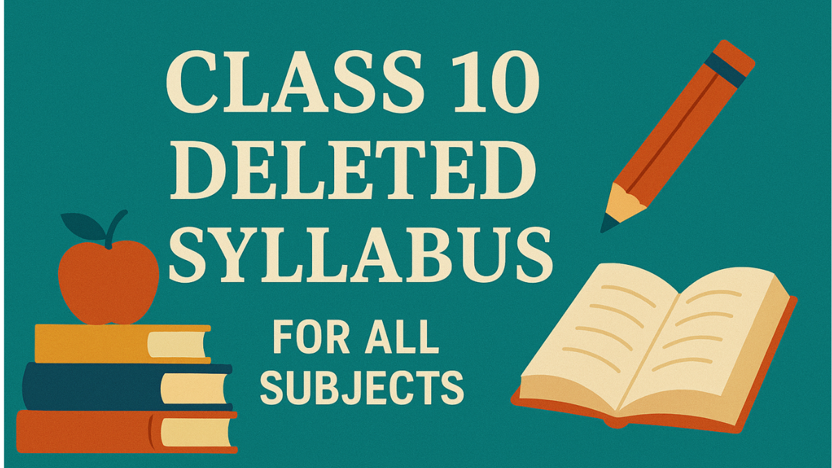 CBSE Class 10 Deleted Syllabus