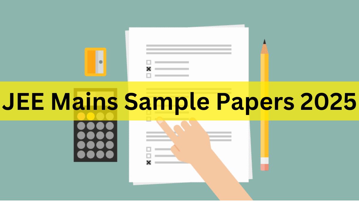 JEE Main Sample Papers 2025