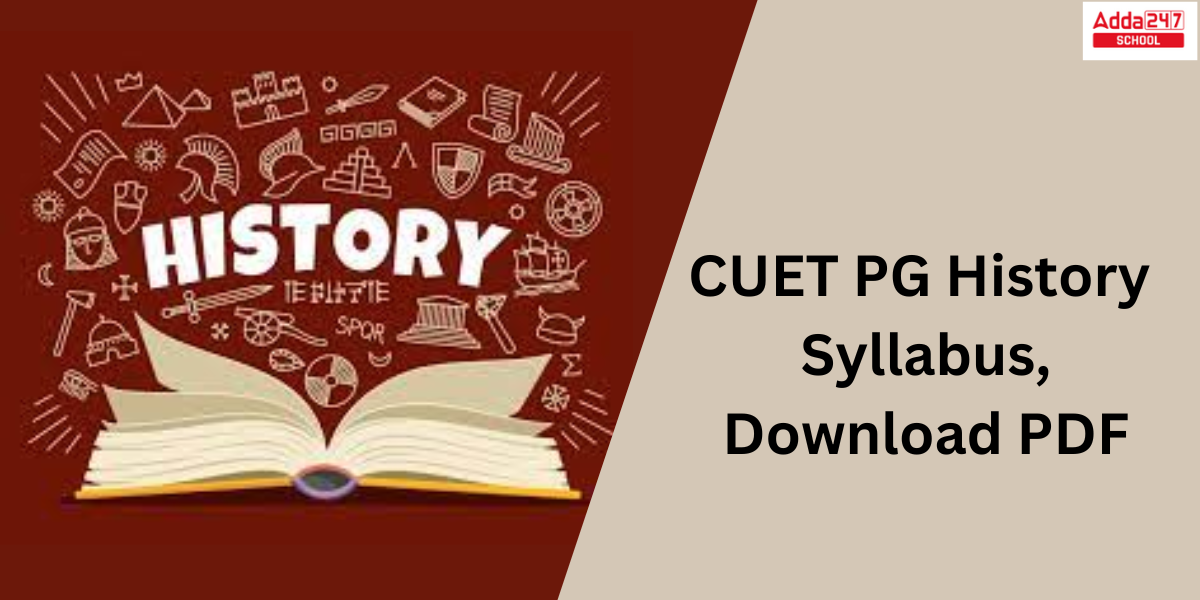 CUET PG History Syllabus