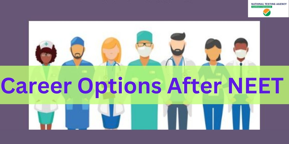 Career Options After NEET UG Exam