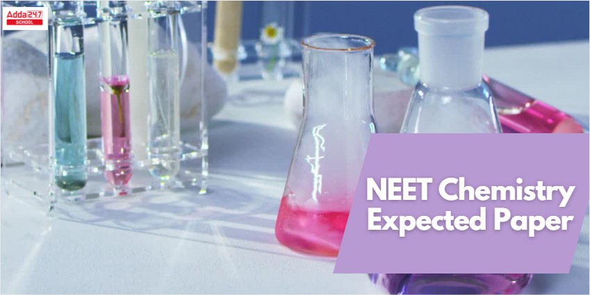 NEET Chemistry Expected Paper 2025