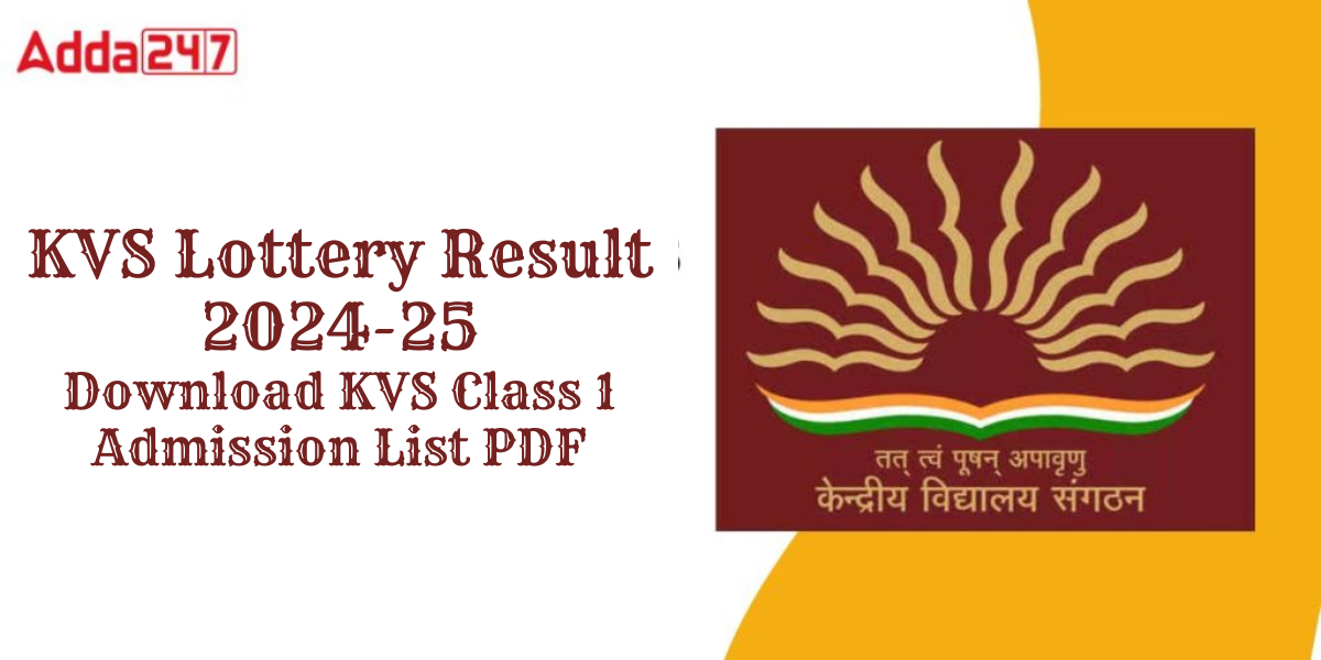KVS Lottery Result 2024-25
