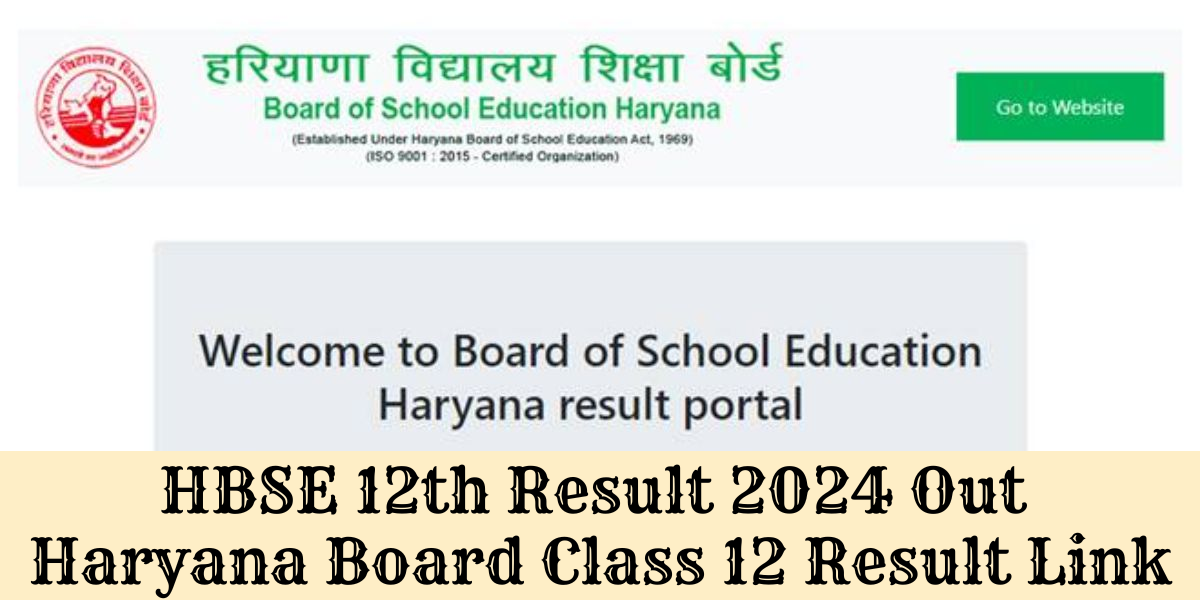 HBSE 12th Result 2024 Out, Check Online HBSC Haryana Board Link & official Website of Bhiwani