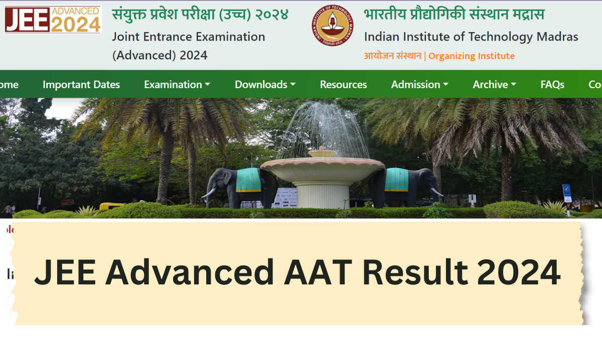 JEE Advanced AAT Result 2024