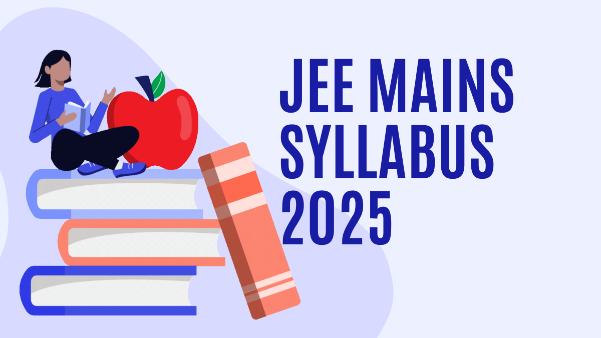 JEE Main Syllabus 2025