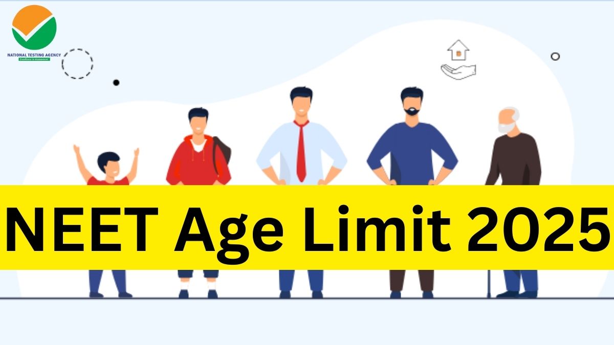 NEET Age Limit 2025 for SC/ST, OBC, General, Check NEET Attempt Limit