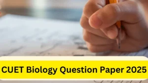 CUET Biology previous year Question Paper 2025
