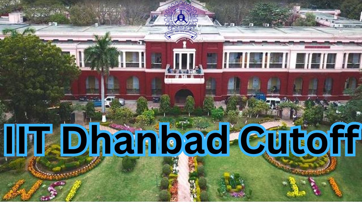 IIT Dhanbad Cutoff