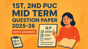 Karnataka PUC Mid Term Question Paper 2025- 2026