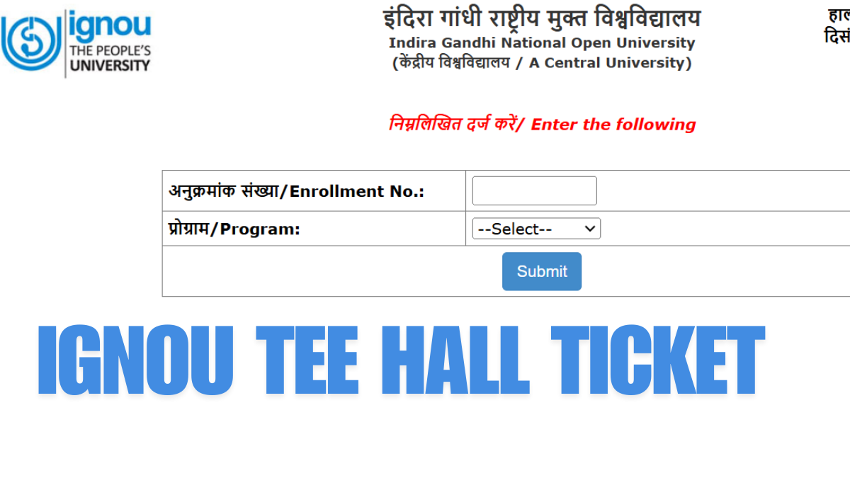 Ignou hall ticket december 2024 out get tee admit card download link
