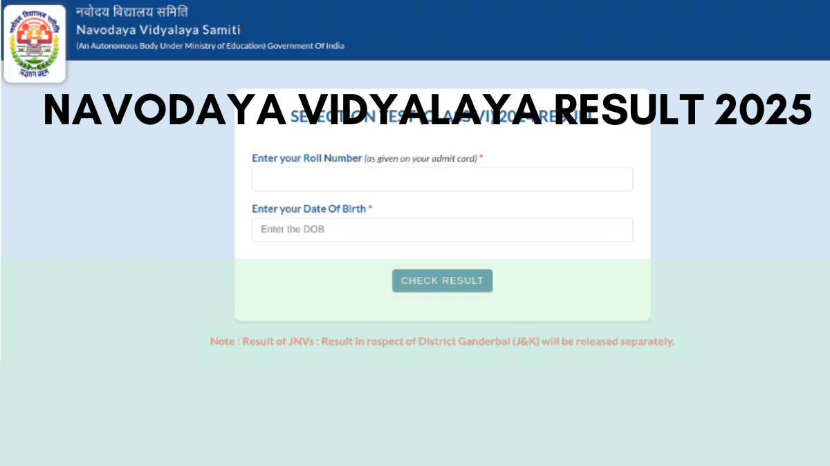 Navodaya Result 2025 Class 6 Download Selection List PDF by Roll Number