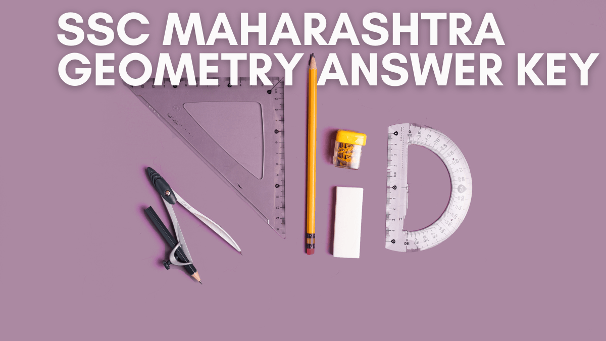 SSC Maharashtra Geometry Answer Key 2025