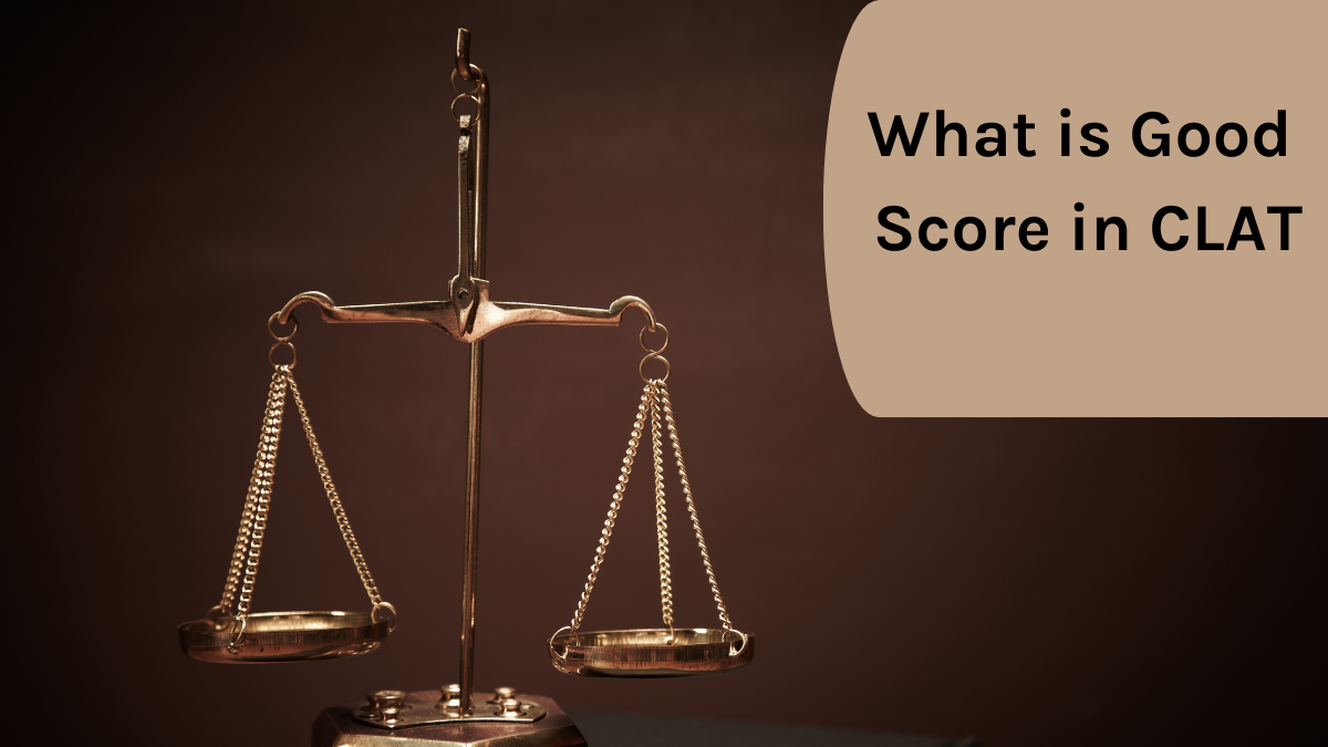 What is Good Score in CLAT
