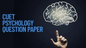 CUET Psychology Question Paper