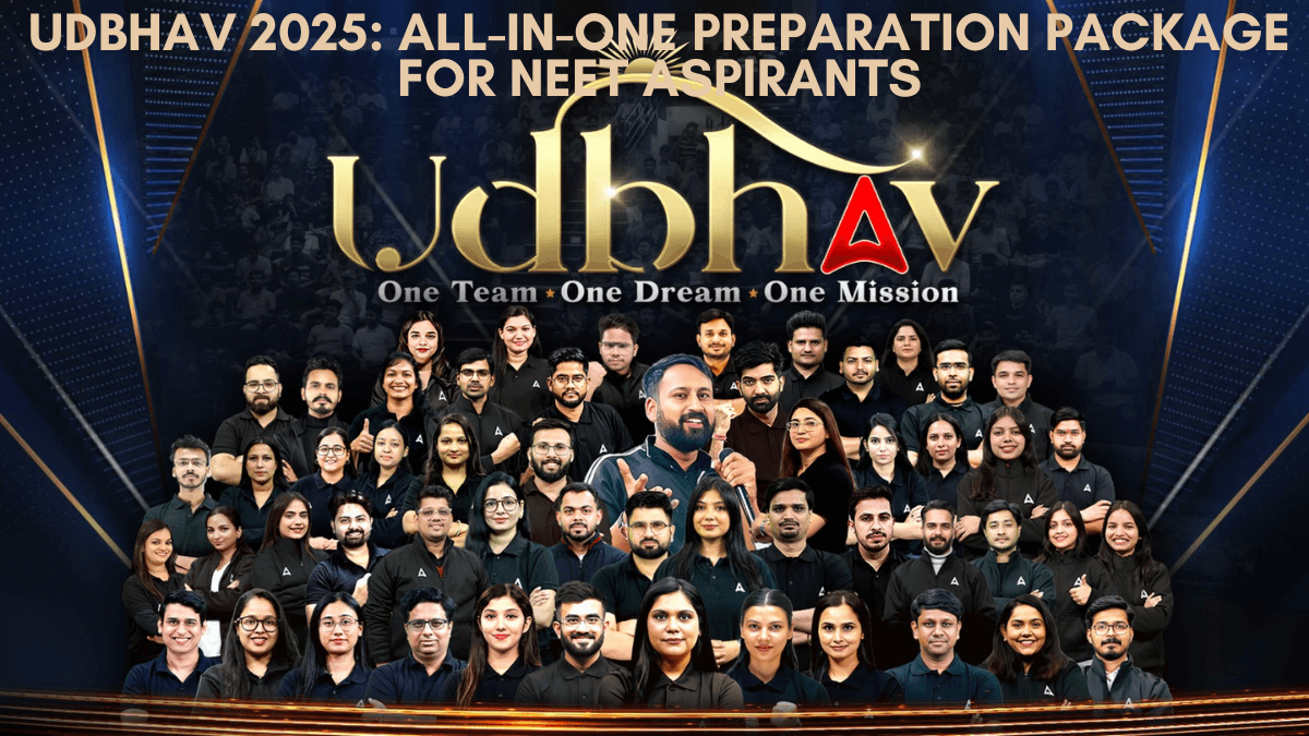 Udbhav 2025: All-in-One Preparation Package for NEET Aspirants