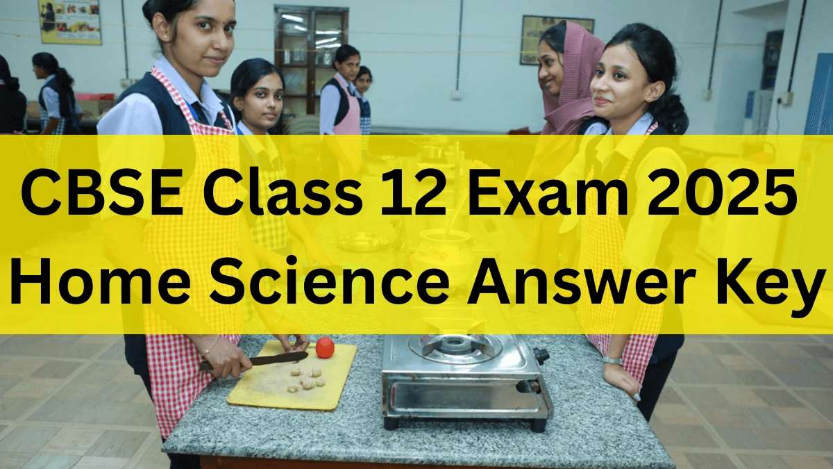 CBSE Class 12 Home Science Answer Key 2025