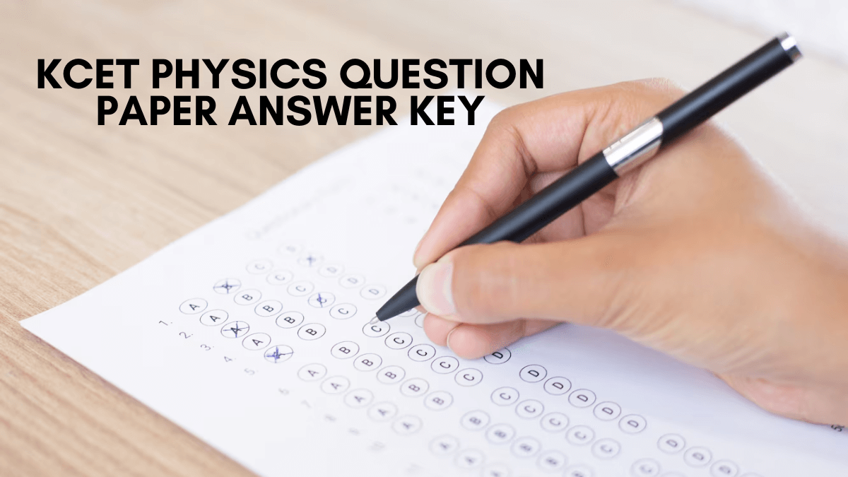 KCET Physics Question Paper Answer Key 2025