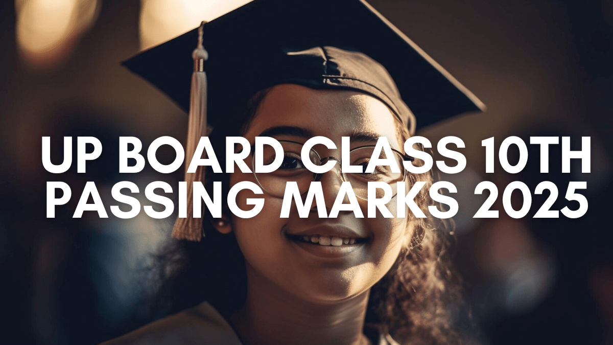 UP Board Class 10th Passing Marks 2025