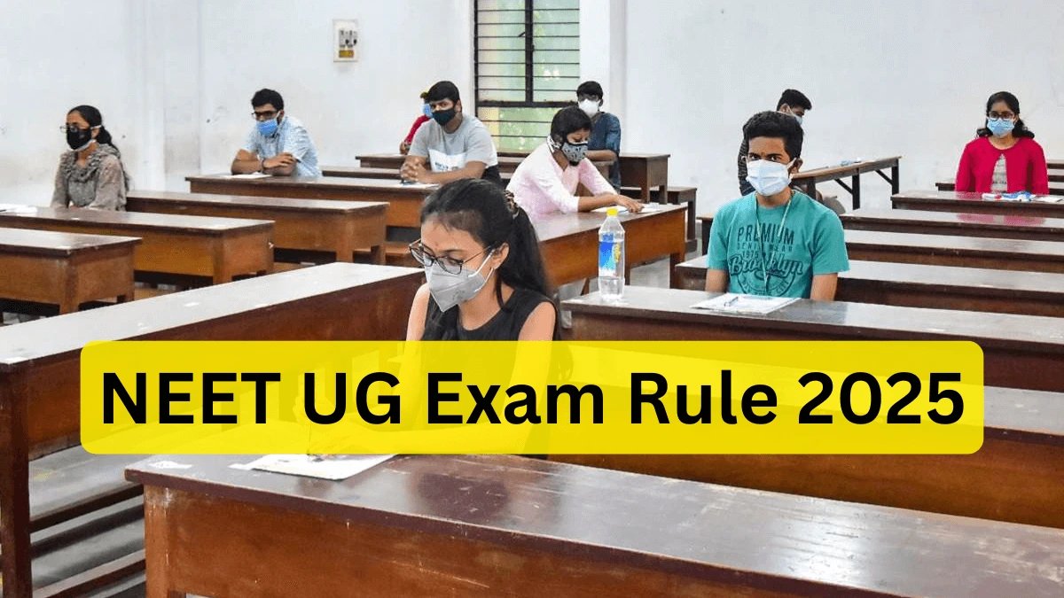 NEET UG Exam Rule 2025