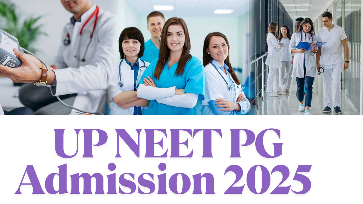 UP NEET PG Admission 2025