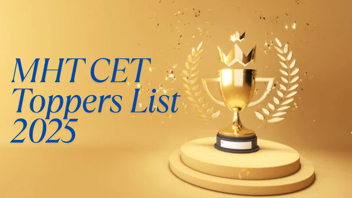 MHT CET Toppers List 2025