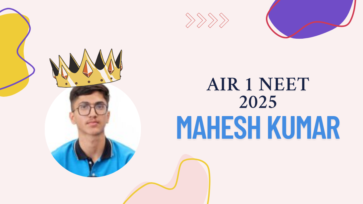 AIR 1 NEET 2025