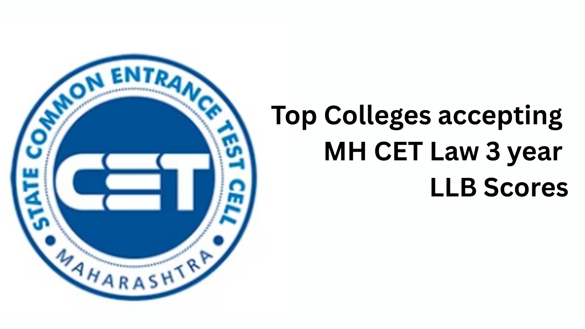 Top 10 Colleges accepting MH CET Law 3 year LLB 2025 Scores