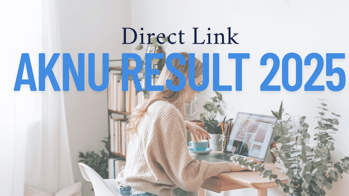 AKNU Result 2025