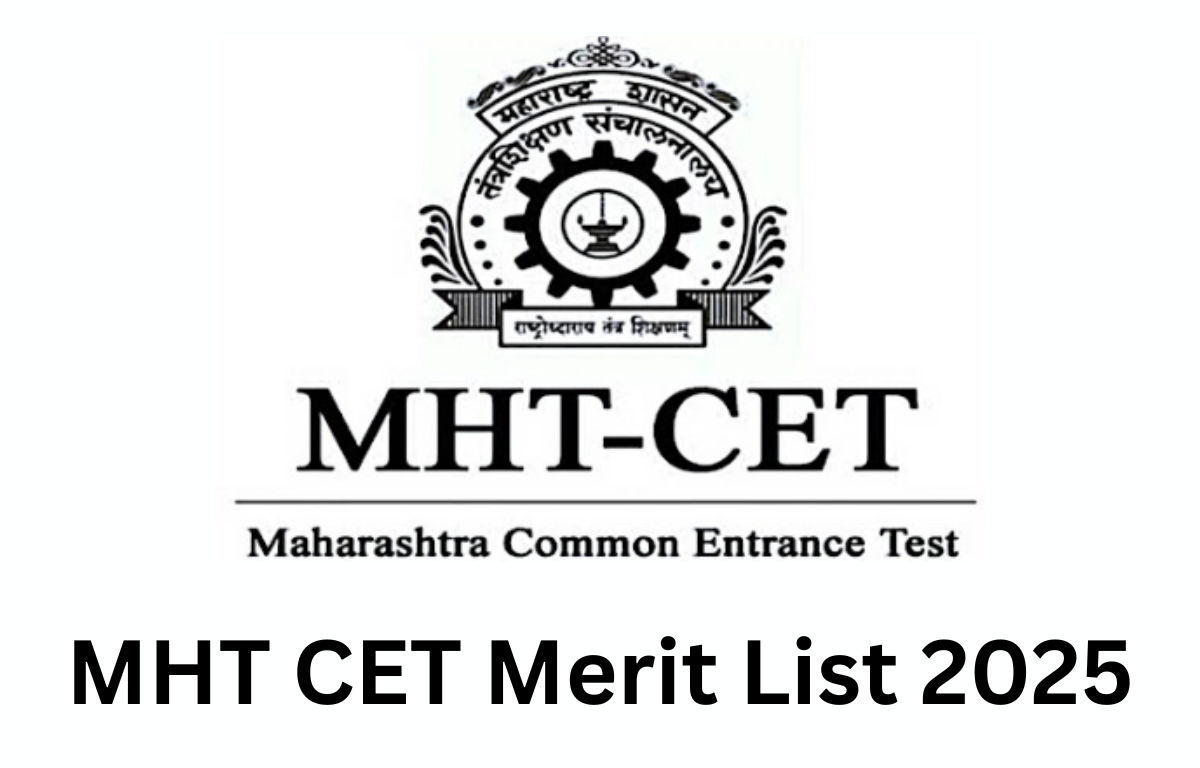 MHT CET Merit List 2025