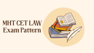 MHT CET Law Exam Pattern 2026