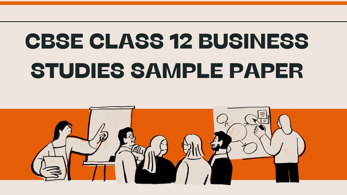 CBSE Class 12 Business Studies Sample Paper 2025-26