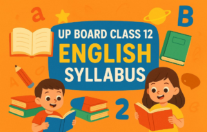 UP Board Class 12 English Syllabus