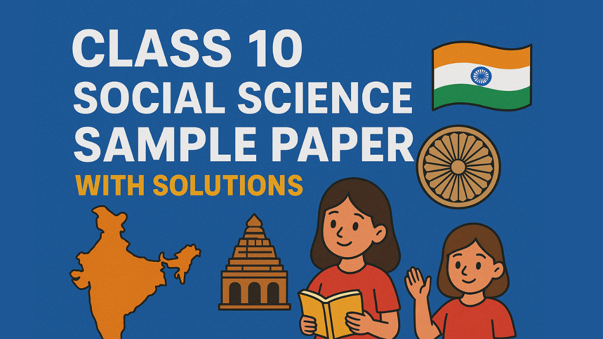 CBSE Class 10 Social Science Half yearly Sample Paper