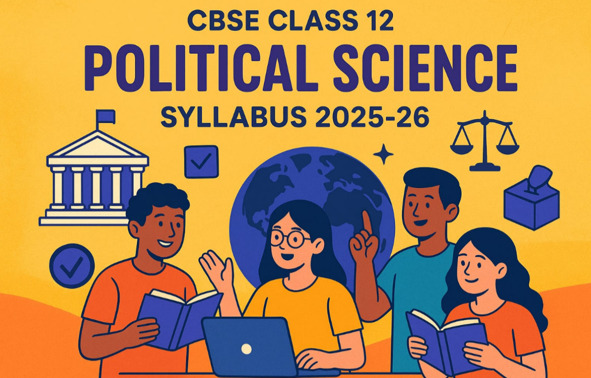 CBSE Class 12 Political Science Syllabus
