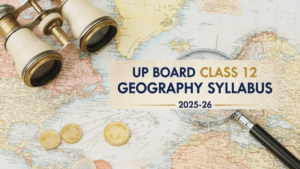 geography UP Board Syllabus